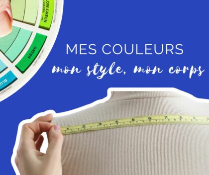 Forfait conseil en image – Mes couleurs, mon style, mon corps