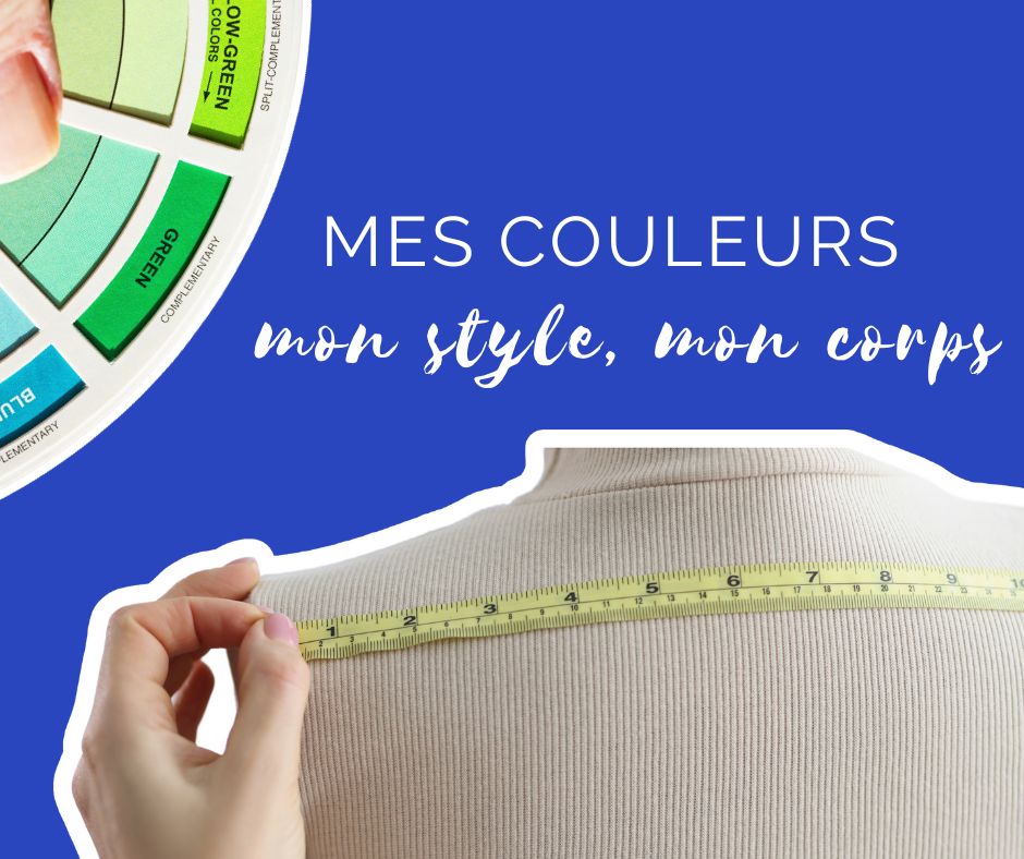 CONSEIL EN IMAGE COLORIMETRIE MORPHOLOGIE MES COULEURS MON STYLE MON CORPS MONTS DU LYONNAIS